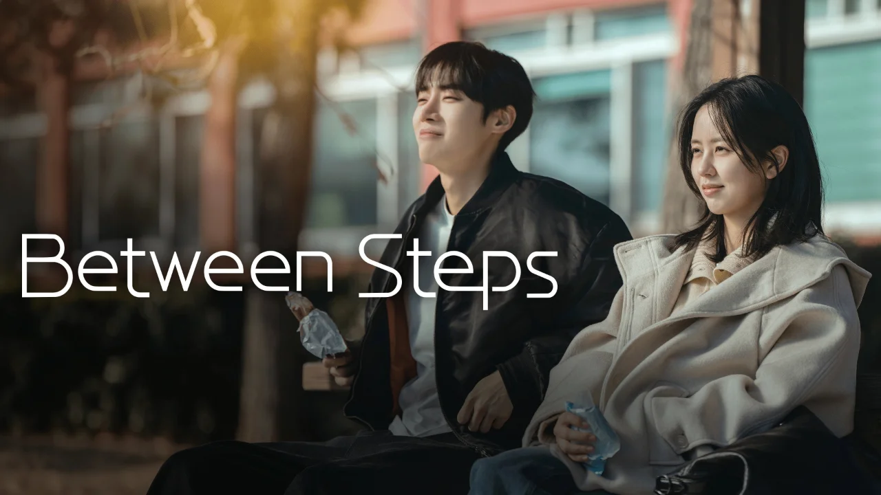 مسلسل Between Steps الموسم 1 الحلقة 6 مترجمة