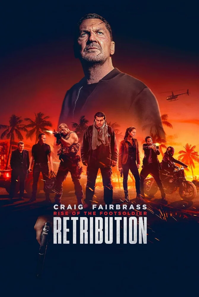 فيلم Rise of the Footsoldier: Retribution 2026 مترجم